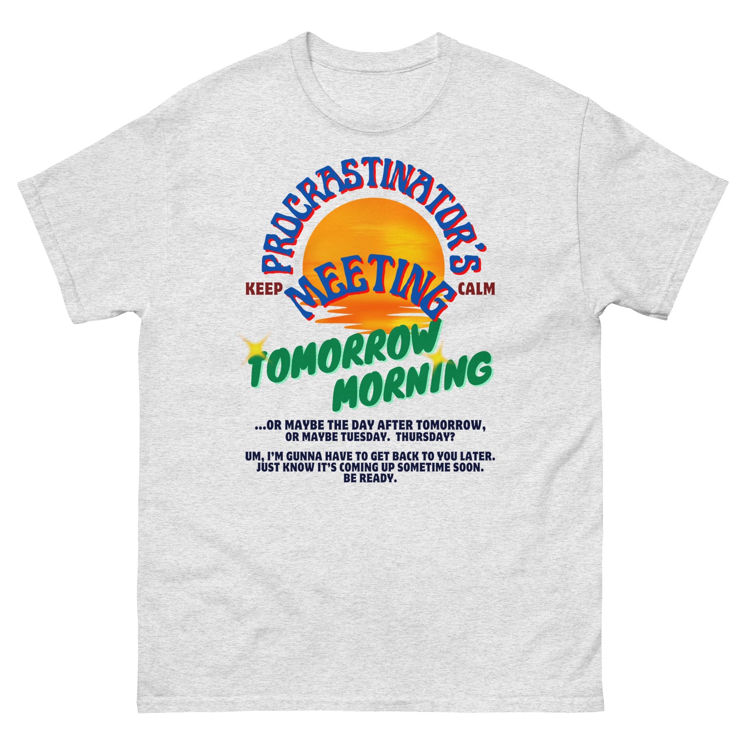 Procrastination (unisex)