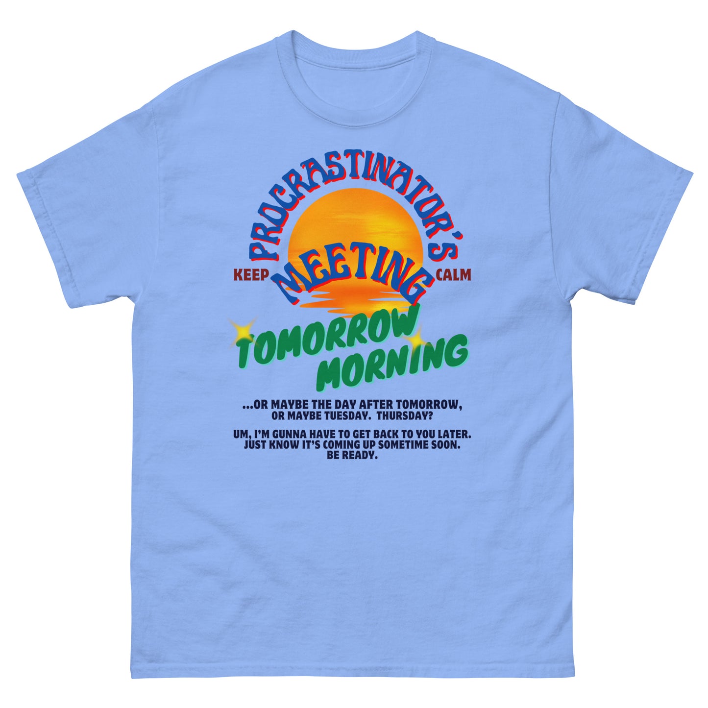 Procrastination (unisex)