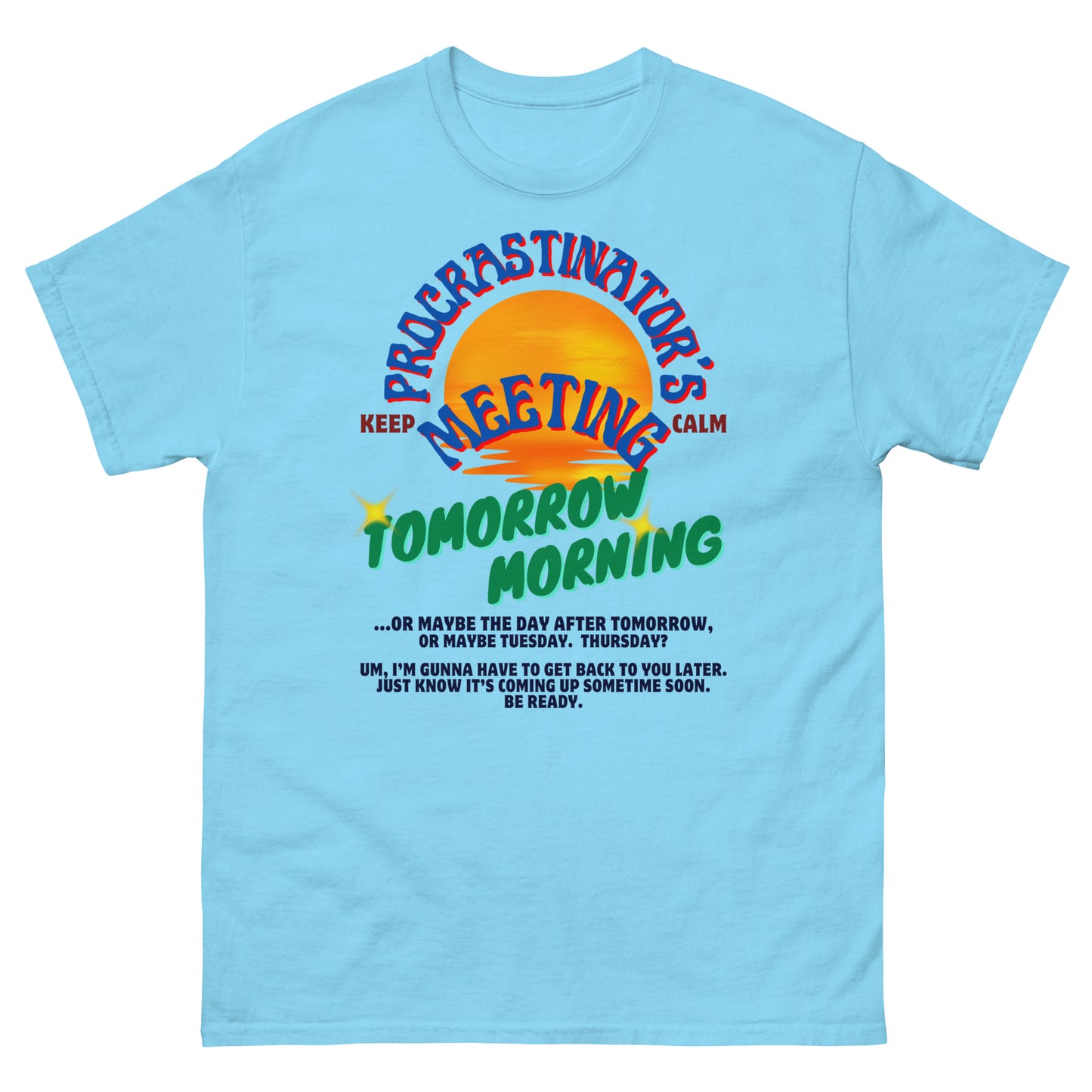 Procrastination (unisex)