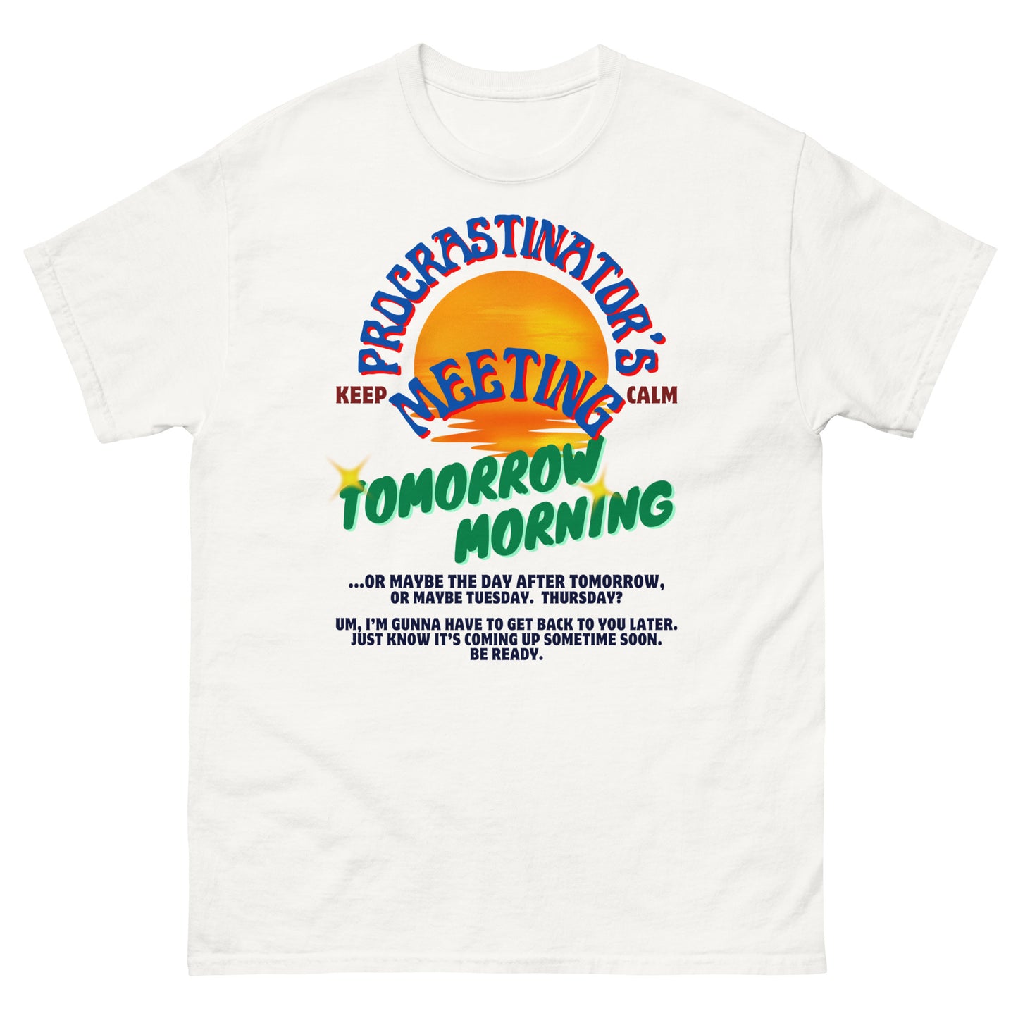 Procrastination (unisex)